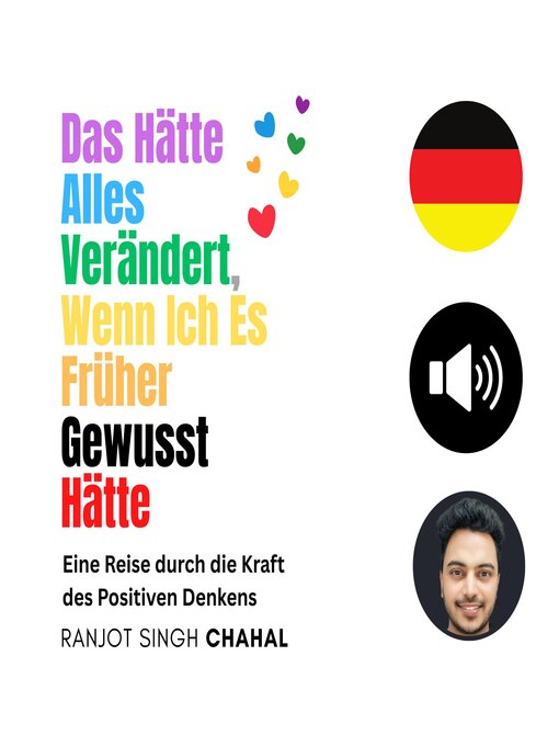 Title details for Das Hätte Alles Verändert, Wenn Ich Es Früher Gewusst Hätte by Ranjot Singh Chahal - Available